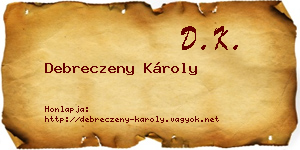 Debreczeny Károly névjegykártya